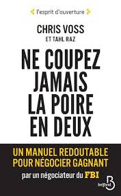 Négo livre d’été : « Ne coupez jamais la poire en deux ».